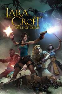 Скачать Lara Croft and the Temple of Osiris