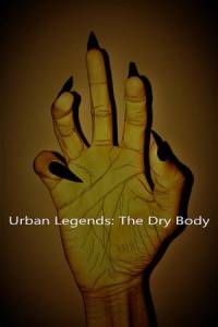 Скачать Urban Legends : The Dry Body