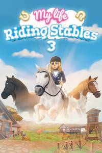 Скачать My Life: Riding Stables 3