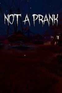 Скачать Not a Prank