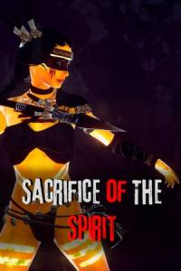 Скачать Sacrifice of The Spirit