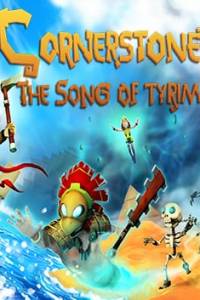 Скачать Cornerstone: The Song of Tyrim