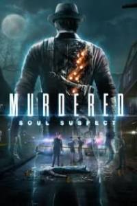 Скачать Murdered: Soul Suspect