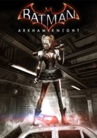 Скачать Batman: Arkham Knight - Harley Quinn Story