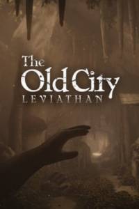 Скачать The Old City: Leviathan