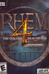 Скачать RHEM 4: The Golden Fragments SE