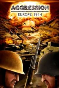 Скачать Aggression Europe 1914