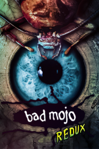 Скачать Bad Mojo Redux