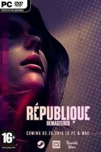 Скачать Republique Remastered. Episode 1-5