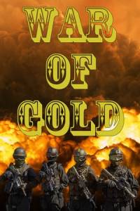 Скачать War Of Gold