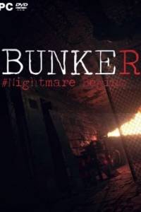 Скачать Bunker - Nightmare Begins