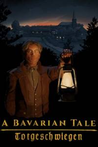 Скачать A Bavarian Tale - Totgeschwiegen