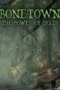 Скачать Bonetown: The Power of Death