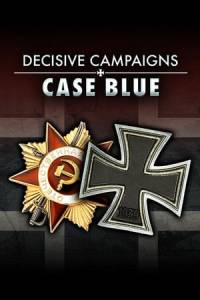 Скачать Decisive Campaigns: Case Blue