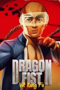 Скачать Dragon Fist: VR Kung Fu