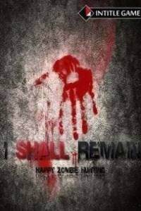 Скачать I Shall Remain