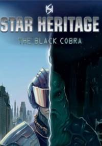 Скачать Star Heritage: The Black Cobra