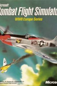 Скачать Microsoft Combat Flight Simulator: WWII Europe Series