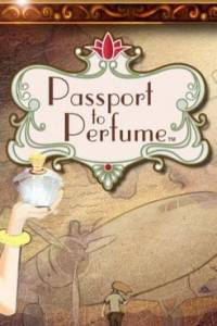 Скачать Passport to Perfume
