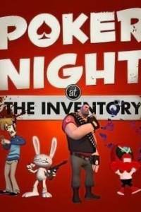 Скачать Poker Night at the Inventory