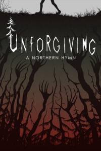 Скачать Unforgiving - A Northern Hymn