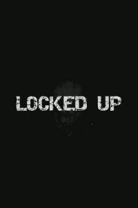 Скачать Locked Up