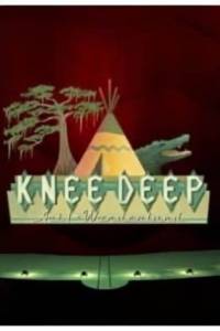 Скачать Knee Deep