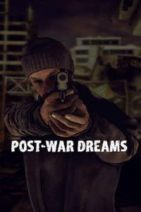 Скачать Post War Dreams