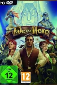 Скачать Tale of a Hero