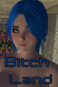 Скачать Bitch Land