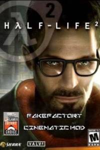 Скачать Half-Life 2 Fakefactory - Cinematic Mod Final