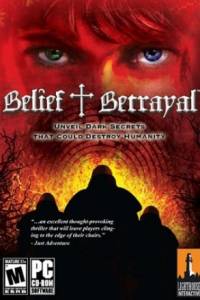 Скачать Belief and Betrayal