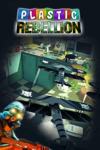 Скачать Plastic Rebellion