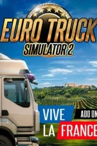 Скачать Euro Truck Simulator 2 - Vive la France !