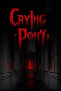 Скачать Crying Pony