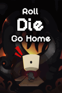 Скачать Roll, Die, Go Home