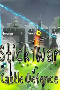 Скачать Stick War: Castle Defence