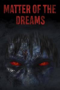 Скачать Matter of the Dreams