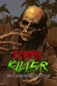 Скачать Corpse Killer - 25th Anniversary Edition
