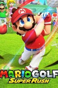 Скачать Mario Golf: Super Rush