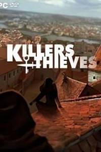 Скачать Killers and Thieves