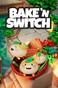 Скачать Bake 'n Switch
