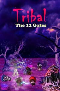 Скачать TRIBAL The 12 Gates
