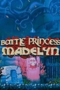 Скачать Battle Princess Madelyn