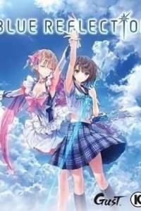 Скачать BLUE REFLECTION