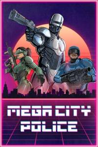 Скачать Mega City Police
