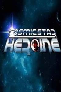 Скачать Cosmic Star Heroine