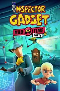 Скачать Inspector Gadget - Mad Time Party