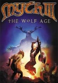 Скачать Myth 3: The Wolf Age