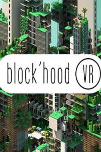 Скачать Block'hood VR